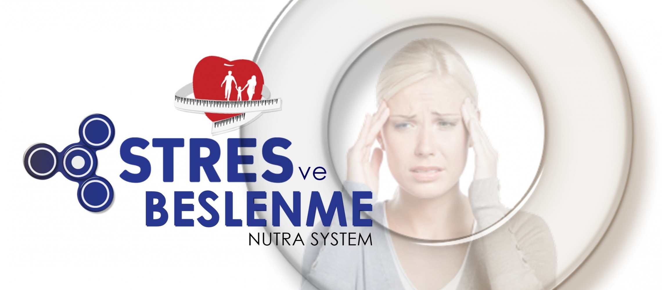 Stres ve Beslenme İzmir Diyetisyen Nutra System Polikliniği